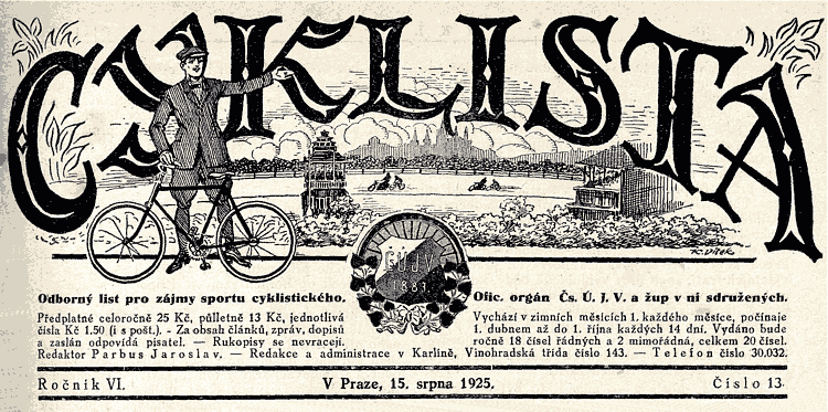 Cyklista - odborn list pro zjmy sportu cyklistickho. Ronk VI, v Praze 15. srpna 1925, slo 13